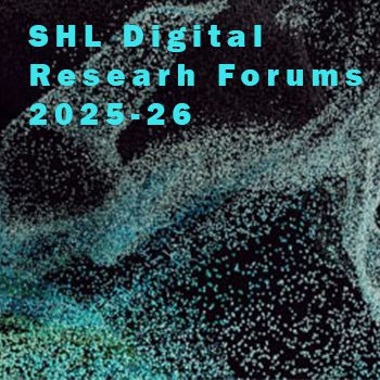 SHL digital research forum