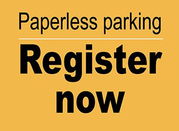 yellow square with black text saying paperless parking register now